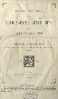 Zeitschrift des Vereins f&uuml;r Th&uuml;ringische Geschichte und Alterthumskunde. 1903 Neue Folge Bd.13