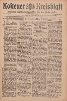 Kostener Kreisblatt: amtliches Ver&ouml;ffentlichungsblatt f&uuml;r den Kreis Kosten 1911.03.11 Jg.46 Nr30