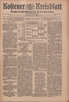 Kostener Kreisblatt: amtliches Ver&ouml;ffentlichungsblatt f&uuml;r den Kreis Kosten 1911.04.15 Jg.46 Nr45