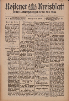 Kostener Kreisblatt: amtliches Veröffentlichungsblatt für den Kreis Kosten 1912.02.13 Jg.47 Nr19