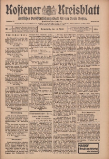 Kostener Kreisblatt: amtliches Ver&ouml;ffentlichungsblatt f&uuml;r den Kreis Kosten 1914.04.18 Jg.49 Nr47