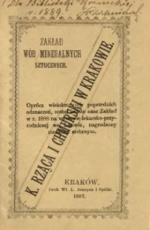 Zakład wód mineralnych sztucznych K. Rząca i Chmurski w Krakowie