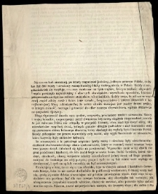 [Odezwa Inc.:] " Nie ma na kuli ziemskiej, po której rozproszeni jesteśmy, jednego prawego Polaka, coby nie był dziś zajęty i stroskany ważną kwestyą blizką roztrzygnienia w Polsce ..."