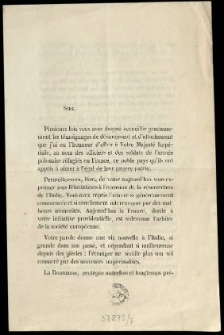 [Adresse à S. M. l'Empéreur Napoleon III. Inc.:] Sire, Plusieurs fois vous avez daigné accueillir gracieusement les témoignages de dévouement et d'attachement que j'ai eu l'honneur d'offrir ...