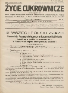 Życie Cukrownicze : miesięcznik : organ Polskiego Związku Pracowników Przemysłu Cukrowniczego w Rzeczypospolitej Polskiej 1931.05.27 R.9 Nr6
