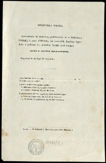 [Zawiadomienie Inc.:] "Zawiadamia się szanowną publiczność, że w Bibliotece Polskiej [...] będziemiał miejsce kurs o Adamie Mickiewiczu..."