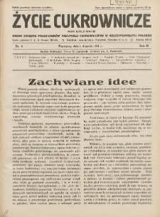 Życie Cukrownicze : miesięcznik : organ Polskiego Związku Pracowników Przemysłu Cukrowniczego w Rzeczypospolitej Polskiej 1931.08.01 R.9 Nr8