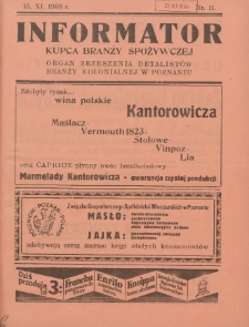 Informator Kupca Branży Spożywczej: organ Zrzeszenia Detalistów Branży Kolonialnej w Poznaniu 1938.11.15 Nr11