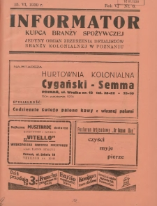 Informator Kupca Branży Spożywczej: jedyny organ Zrzeszenia Detalistów Branży Kolonialnej w Poznaniu 1939.05.15 R.6 Nr6
