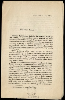 Szanowny Rodaku ! [Inc.: Komisya Tymczasowa Związku Narodowego Polskiego we Francyi, na mocy powierzonego jej mandatu na trzech ogólnych posiedzeniach, przesyła Wam projekt Ustawy ... ]