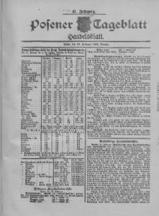 Posener Tageblatt. Handelsblatt 1902.02.22 Jg.41