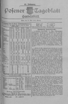 Posener Tageblatt. Handelsblatt 1902.05.29 Jg.41