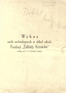 Wykaz osób wchodzących w skład Fundacji "Zakłady Kórnickie" według art. 3 i 5 odnośnej ustawy