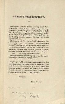 Wydział Statystyczny [Inc.:] "Towarzystwo Literackie Polskie, uchwałą dnia 1 Marca 1838 zapadłą, utworzyło Wydział Statystyczny ..."