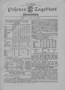 Posener Tageblatt. Handelsblatt 1904.03.31 Jg.42