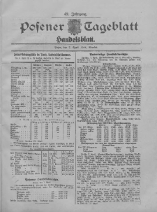 Posener Tageblatt. Handelsblatt 1904.04.07 Jg.42