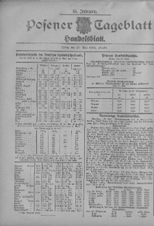 Posener Tageblatt. Handelsblatt 1905.05.23 Jg.44