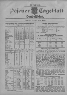 Posener Tageblatt. Handelsblatt 1905.06.27 Jg.44