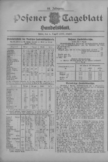 Posener Tageblatt. Handelsblatt 1905.08.01 Jg.44