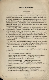 Zawiadomienie [Inc.:] " Trudność zebrania potrzebnych na druk funduszów, była przyczyną tak długiej przerwy w wydawaniu Przeglądu Dziejów Polskich ..."
