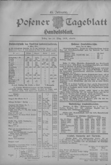 Posener Tageblatt. Handelsblatt 1906.03.10 Jg.45
