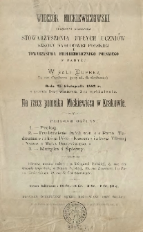 Wieczór Mickiewiczowski urządzony staraniem Stowarzyszenia Byłych Uczniów Szkoły Narodowej Polskiej i Towarzystwa Filharmonicznego Polskiego w Paryżu ...