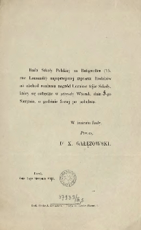 [Zaproszenie Inc.:] " Rada Szkoły Polskiej na Batignolles (15, rue Lamandé) najuprzejmiej zaprasza Rodaków na obchód rozdania nagród Uczniom tejże Szkoły ..."