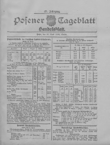 Posener Tageblatt. Handelsblatt 1908.04.15 Jg.47
