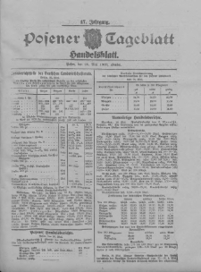 Posener Tageblatt. Handelsblatt 1908.05.26 Jg.47