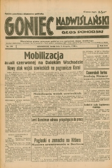 Goniec Nadwiślański: Głos Pomorski: Niezależne pismo poranne, poświęcone sprawom stanu średniego 1938.08.03 R.14 Nr176