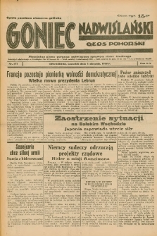 Goniec Nadwiślański: Głos Pomorski: Niezależne pismo poranne, poświęcone sprawom stanu średniego 1938.08.04 R.14 Nr177