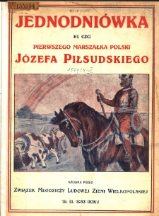 Jednodniówka ku czci pierwszego Marszałka Polski Józefa Piłsudskiego