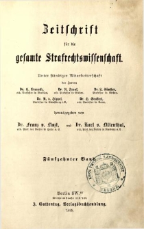 Zeitschrift für die Gesamte Strafrechtswissenschaft. Bd.15