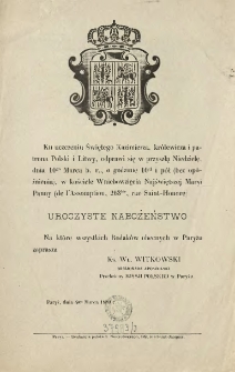 [Zaproszenie Inc.:] " Ku uczczeniu Świętego Kazimierza, królewicza i patrona Polski i Litwy ..."