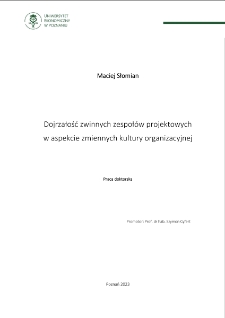 Dojrzałość zwinnych zespołów projektowych w aspekcie zmiennych kultury organizacyjnej