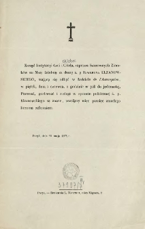 [Zawiadomienie Inc.:] " Zarząd Instytucyi Czci i Chleba, zaprasza szanownych Ziomków na mszę żałobną za duszę ś. p. Seweryna Elzanowskiego ..."