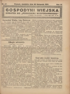 Gospodyni Wiejska: dodatek do &bdquo;Poradnika Gospodarskiego&rdquo; 1921.11.20 R.6 Nr47