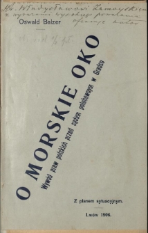 O Morskie Oko : wywód praw polskich przed sądem polubownym w Gradcu