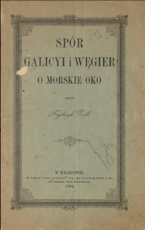 Spór Galicyi i Węgier o Morskie Oko