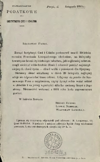 [Zawiadomienie Inc.] " Szanowny Panie, Zarząd Instytucyi Czci i Chleba postanowił uczcić 50-letnią rocznicę Powstania Listopadowego ..."