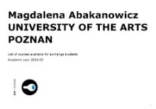 Magdalena Abakanowicz University of the Arts Poznan : list of courses available for exchange students : academic year 2024/25