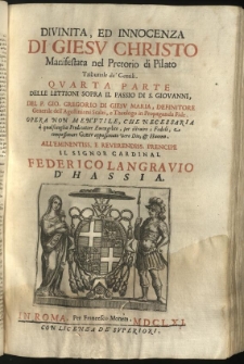 Divinita, ed innocenza di Giesu Christo manifestata nella sua passione [...] dal P. F. Gio: Gregorio di Giesu Maria [...]. P. 4