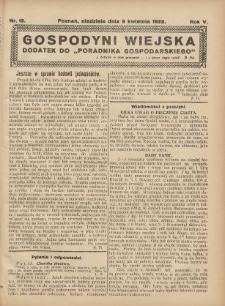 Gospodyni Wiejska: dodatek do &bdquo;Poradnika Gospodarskiego&rdquo; 1922.04.09 R.5 Nr15