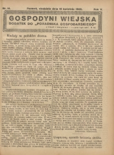Gospodyni Wiejska: dodatek do &bdquo;Poradnika Gospodarskiego&rdquo; 1922.04.16 R.5 Nr16