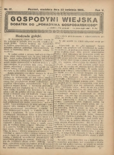 Gospodyni Wiejska: dodatek do &bdquo;Poradnika Gospodarskiego&rdquo; 1922.04.23 R.5 Nr17