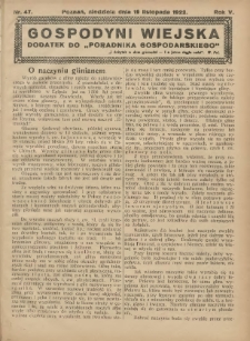 Gospodyni Wiejska: dodatek do &bdquo;Poradnika Gospodarskiego&rdquo; 1922.11.19 R.5 Nr47