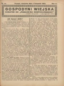 Gospodyni Wiejska: dodatek do &bdquo;Poradnika Gospodarskiego&rdquo; 1923.11.04 R.6 Nr44