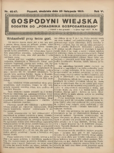 Gospodyni Wiejska: dodatek do &bdquo;Poradnika Gospodarskiego&rdquo; 1923.11.25 R.6 Nr46-47