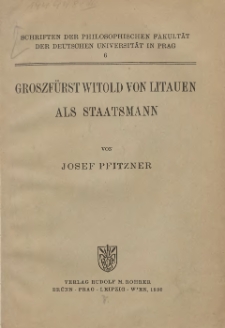 Groszfürst Witold von Litauen als Staatsmann