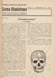 Scena Oświatowa: drobne urozmaicenia na przedstawienia, zebrania, wycieczki oraz obozy KSM: bezpłatny dodatek do Kierownika Stowarzyszeń Młodzieży 1937. R.4 Nr9